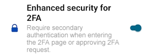 Enhanced security for 2FA